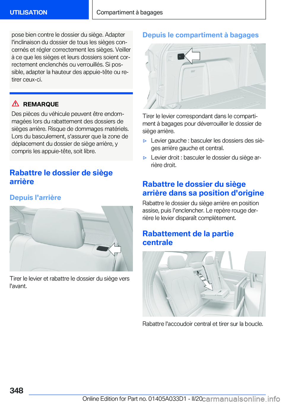 BMW X5 M 2020  Notices Demploi (in French) �p�o�s�e��b�i�e�n��c�o�n�t�r�e��l�e��d�o�s�s�i�e�r��d�u��s�i�è�g�e�.��A�d�a�p�t�e�r�l�'�i�n�c�l�i�n�a�i�s�o�n��d�u��d�o�s�s�i�e�r��d�e��t�o�u�s��l�e�s��s�i�è�g�e�s��c�o�nj �c�e�r�