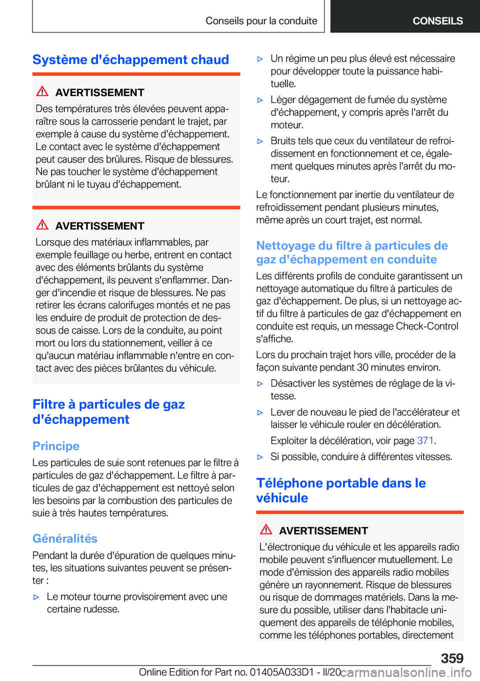 BMW X5 M 2020  Notices Demploi (in French) �S�y�s�t�è�m�e��d�'�é�c�h�a�p�p�e�m�e�n�t��c�h�a�u�d
�A�V�E�R�T�I�S�S�E�M�E�N�T
�D�e�s��t�e�m�p�é�r�a�t�u�r�e�s��t�r�è�s��é�l�e�v�é�e�s��p�e�u�v�e�n�t��a�p�p�aj
�r�a�