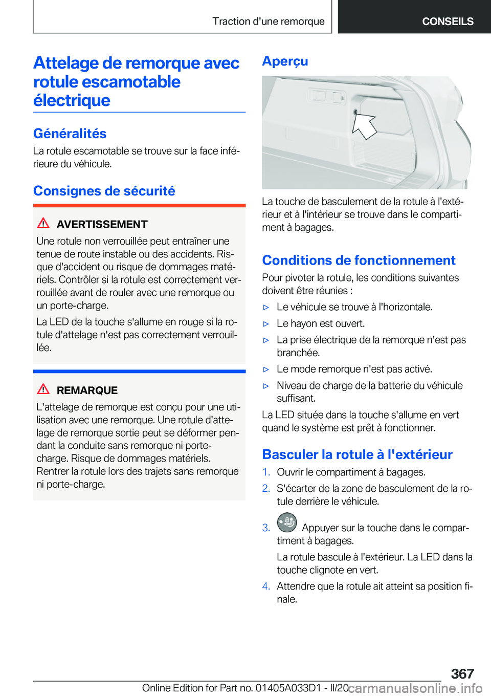 BMW X5 M 2020  Notices Demploi (in French) �A�t�t�e�l�a�g�e��d�e��r�e�m�o�r�q�u�e��a�v�e�c�r�o�t�u�l�e��e�s�c�a�m�o�t�a�b�l�e�é�l�e�c�t�r�i�q�u�e
�G�é�n�é�r�a�l�i�t�é�s
�L�a��r�o�t�u�l�e��e�s�c�a�m�o�t�a�b�l�e��s�e��t�r�o�u�v�e��s