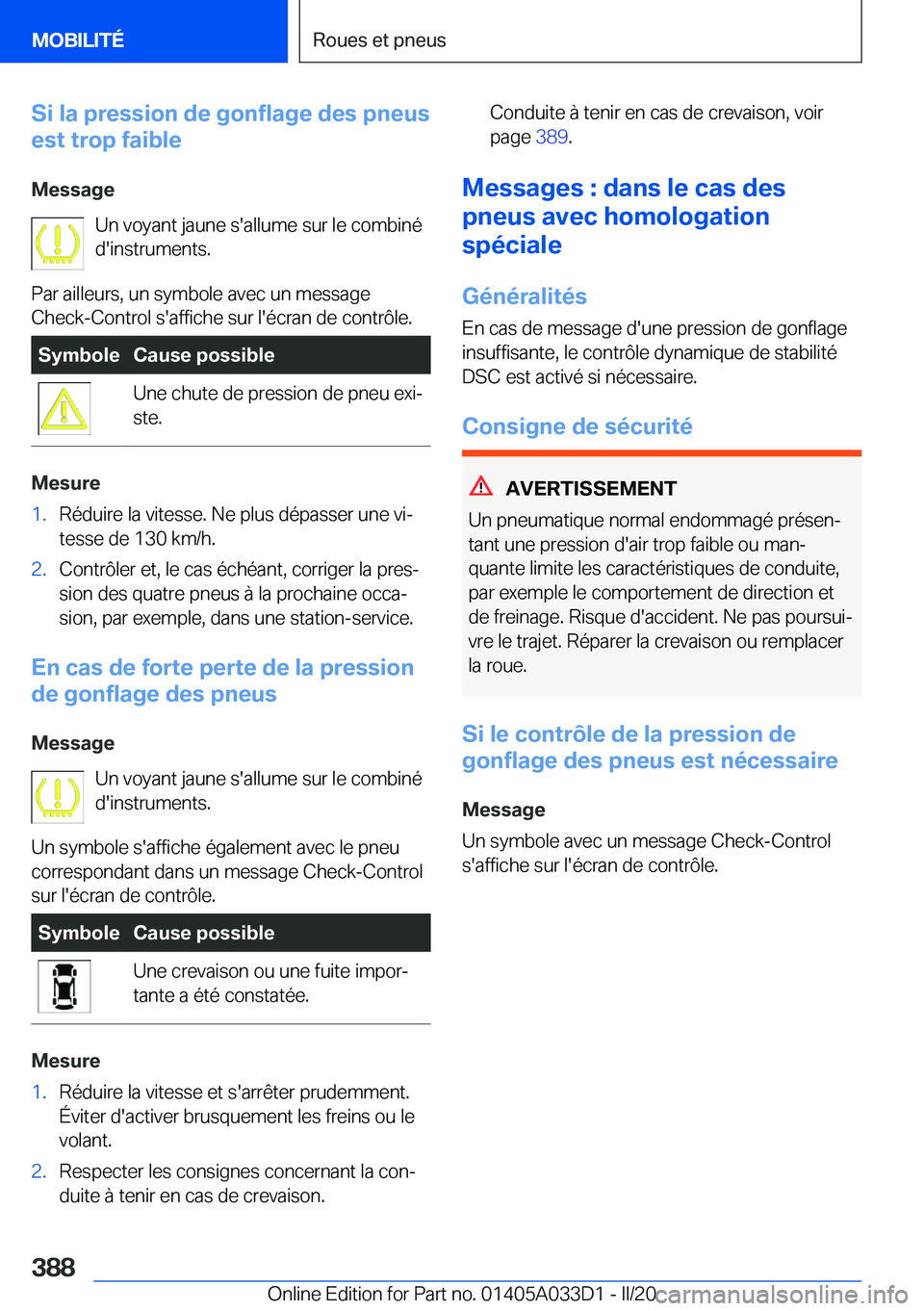 BMW X5 M 2020  Notices Demploi (in French) �S�i��l�a��p�r�e�s�s�i�o�n��d�e��g�o�n�f�l�a�g�e��d�e�s��p�n�e�u�s
�e�s�t��t�r�o�p��f�a�i�b�l�e
�M�e�s�s�a�g�e �U�n��v�o�y�a�n�t��j�a�u�n�e��s�'�a�l�l�u�m�e��s�u�r��l�e��c�o�m�b�i�n�