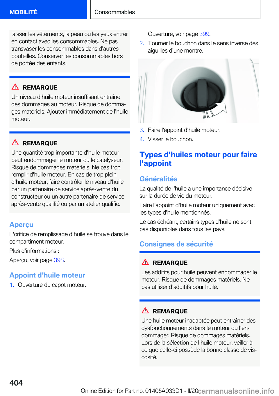BMW X5 M 2020  Notices Demploi (in French) �l�a�i�s�s�e�r��l�e�s��v�ê�t�e�m�e�n�t�s�,��l�a��p�e�a�u��o�u��l�e�s��y�e�u�x��e�n�t�r�e�r
�e�n��c�o�n�t�a�c�t��a�v�e�c��l�e�s��c�o�n�s�o�m�m�a�b�l�e�s�.��N�e��p�a�s
�t�r�a�n�s�v�a�s�e�