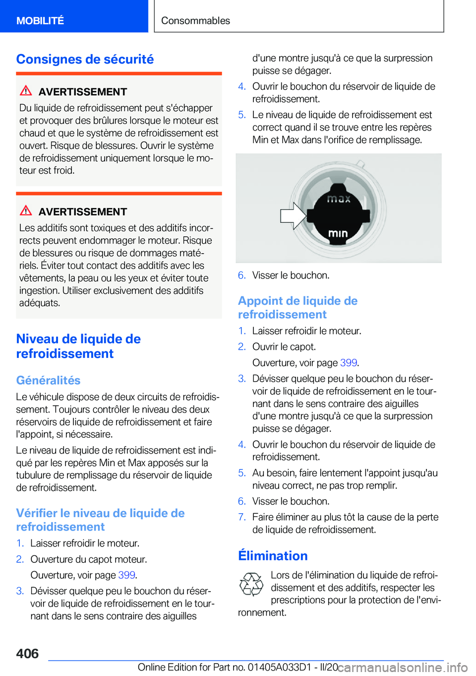 BMW X5 M 2020  Notices Demploi (in French) �C�o�n�s�i�g�n�e�s��d�e��s�é�c�u�r�i�t�é
�A�V�E�R�T�I�S�S�E�M�E�N�T
�D�u��l�i�q�u�i�d�e��d�e��r�e�f�r�o�i�d�i�s�s�e�m�e�n�t��p�e�u�t��s�'�é�c�h�a�p�p�e�r
�e�t��p�r�o�v�o�q�u�e�r��d�e�s