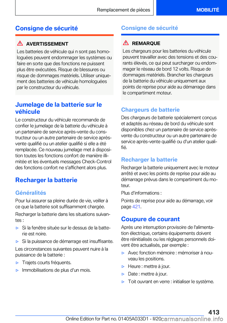 BMW X5 M 2020  Notices Demploi (in French) �C�o�n�s�i�g�n�e��d�e��s�é�c�u�r�i�t�é
�A�V�E�R�T�I�S�S�E�M�E�N�T
�L�e�s��b�a�t�t�e�r�i�e�s��d�e��v�é�h�i�c�u�l�e��q�u�i��n��s�o�n�t��p�a�s��h�o�m�oj �l�o�g�u�é�e�s��p�e�u�v�e�n�t��e�