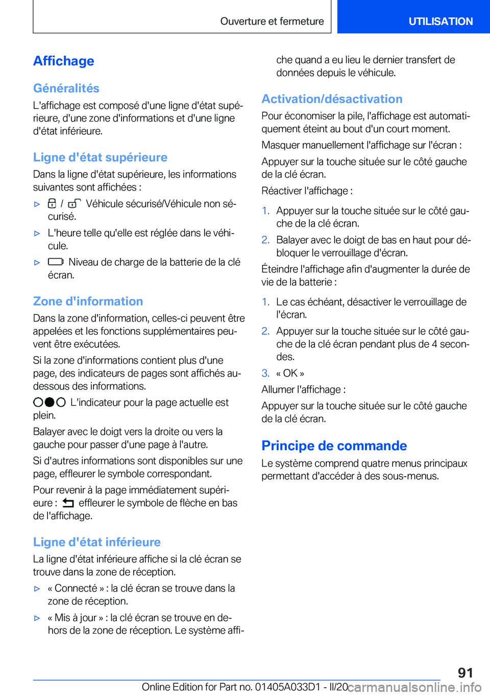 BMW X5 M 2020  Notices Demploi (in French) �A�f�f�i�c�h�a�g�e
�G�é�n�é�r�a�l�i�t�é�s �L�'�a�f�f�i�c�h�a�g�e��e�s�t��c�o�m�p�o�s�é��d�'�u�n�e��l�i�g�n�e��d�'�é�t�a�t��s�u�p�éj�r�i�e�u�r�e�,��d�'�u�n�e��z�o�n�e��d