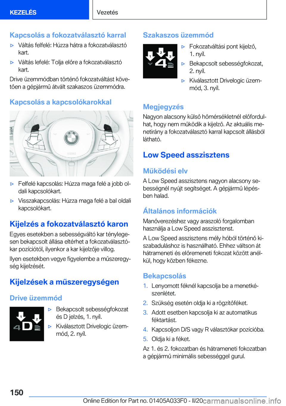 BMW X5 M 2020  Kezelési útmutató (in Hungarian) �K�a�p�c�s�o�l�