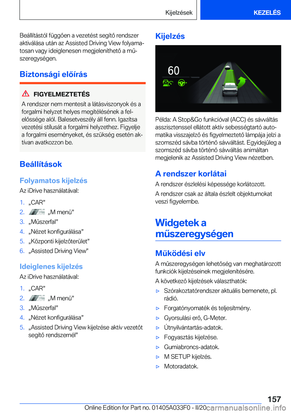 BMW X5 M 2020  Kezelési útmutató (in Hungarian) �B�e�