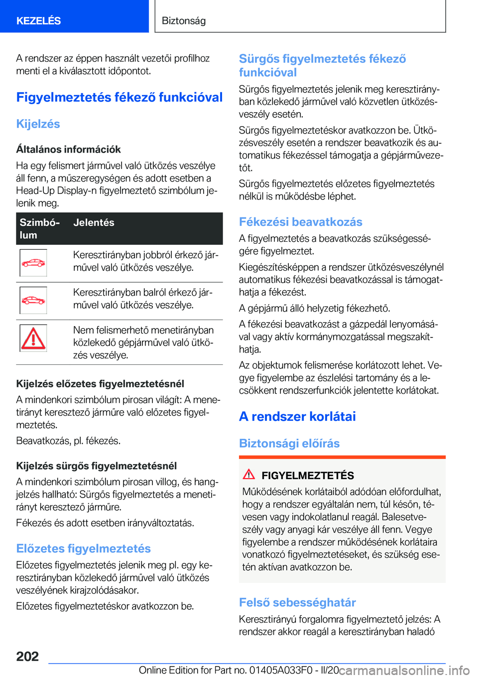 BMW X5 M 2020  Kezelési útmutató (in Hungarian) �A��r�e�n�d�s�z�e�r��a�z��
