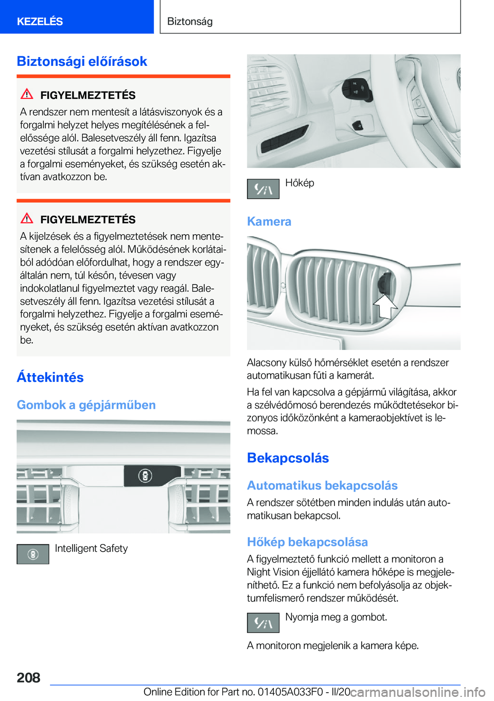 BMW X5 M 2020  Kezelési útmutató (in Hungarian) �B�i�z�t�o�n�s�