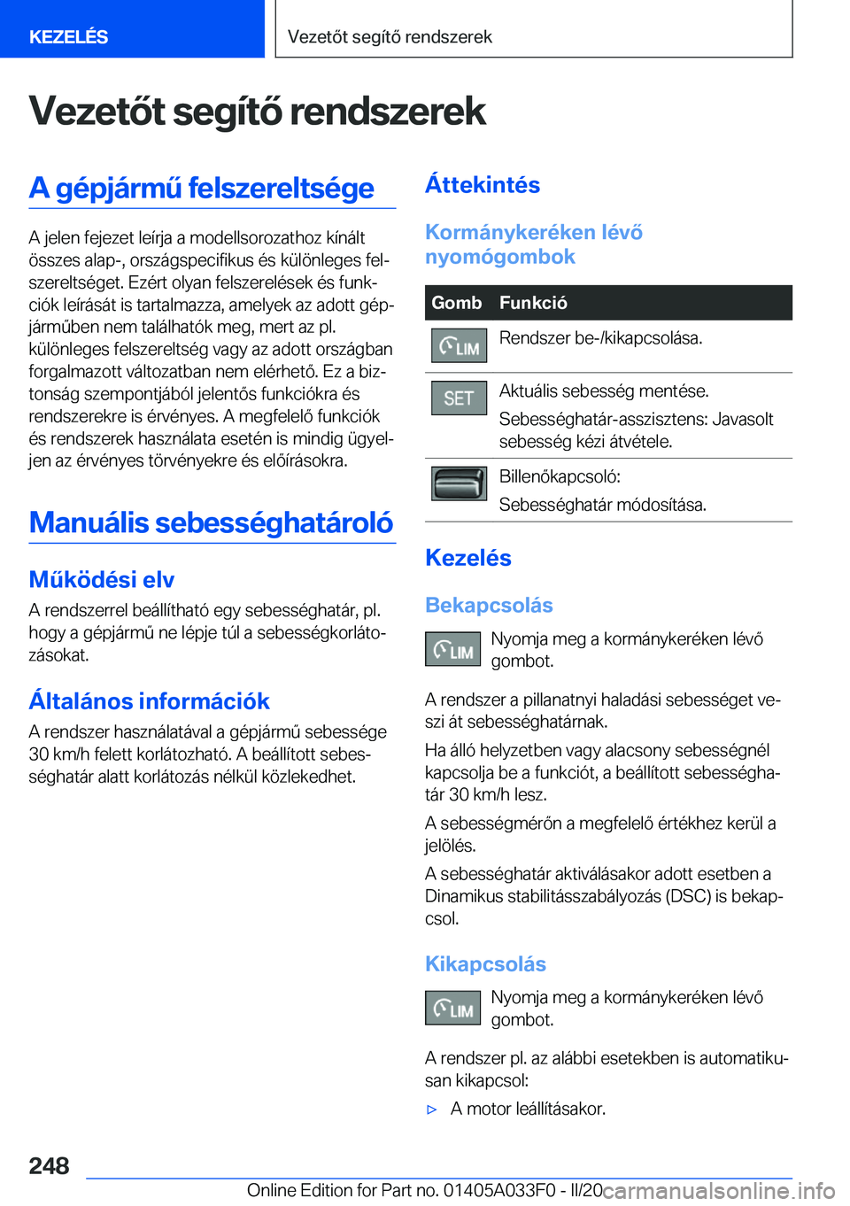 BMW X5 M 2020  Kezelési útmutató (in Hungarian) �V�e�z�e�t�