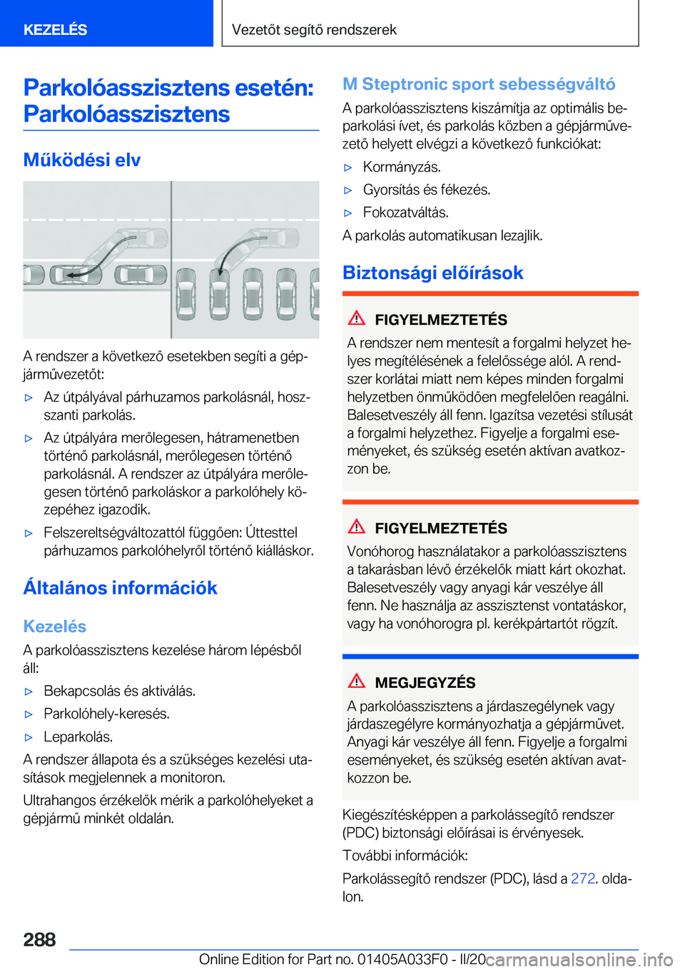 BMW X5 M 2020  Kezelési útmutató (in Hungarian) �P�a�r�k�o�l�