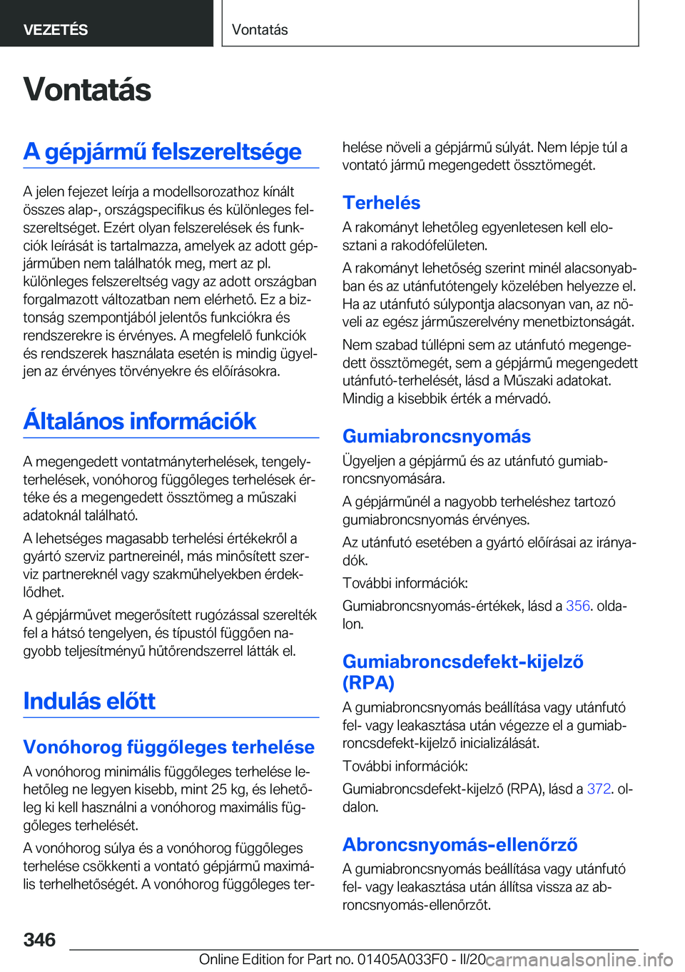 BMW X5 M 2020  Kezelési útmutató (in Hungarian) �V�o�n�t�a�t�