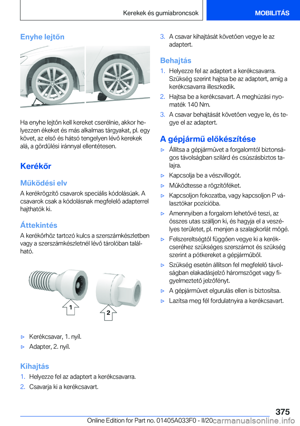 BMW X5 M 2020  Kezelési útmutató (in Hungarian) �E�n�y�h�e��l�e�j�t�