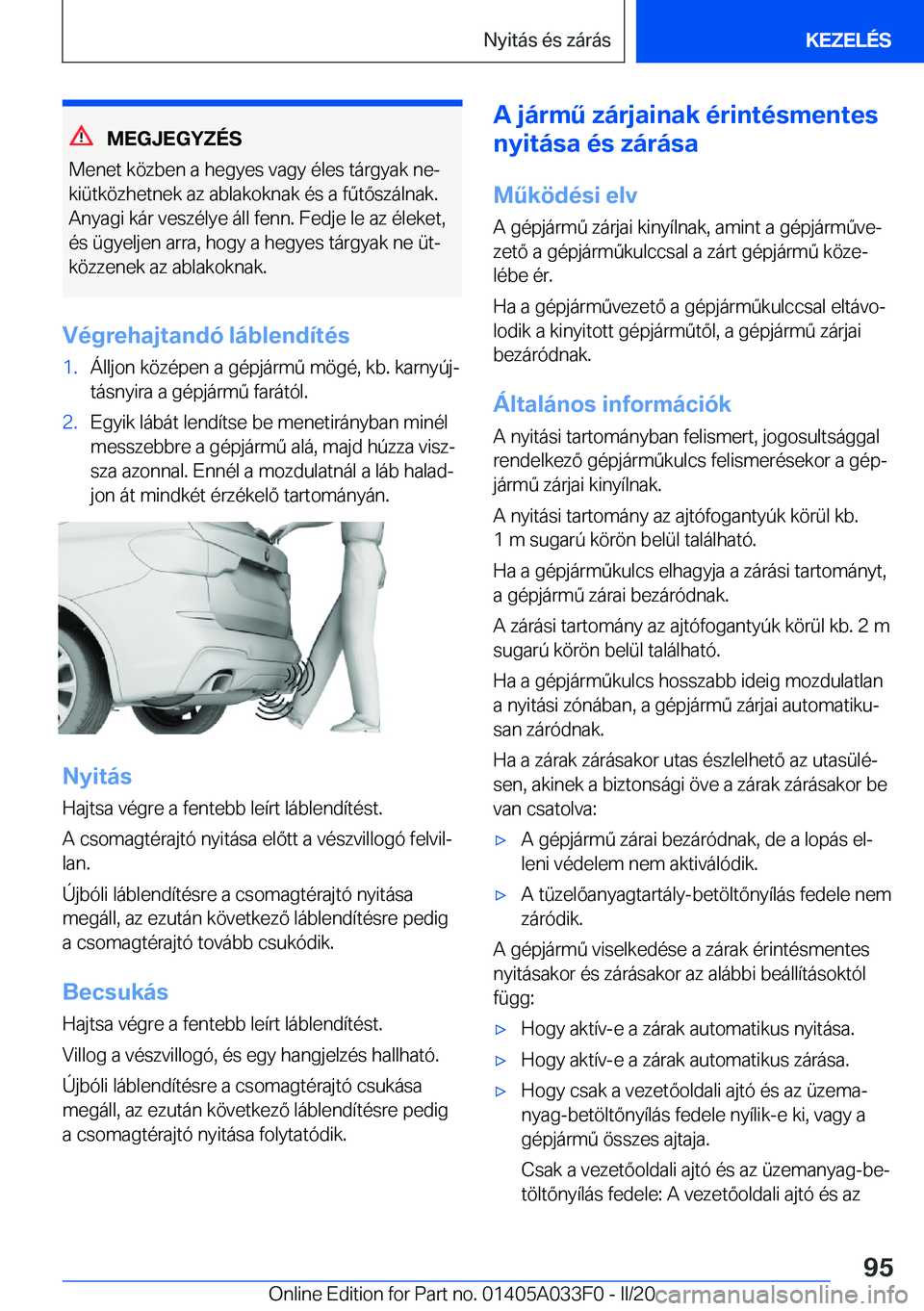 BMW X5 M 2020  Kezelési útmutató (in Hungarian) �M�E�G�J�E�G�Y�Z�