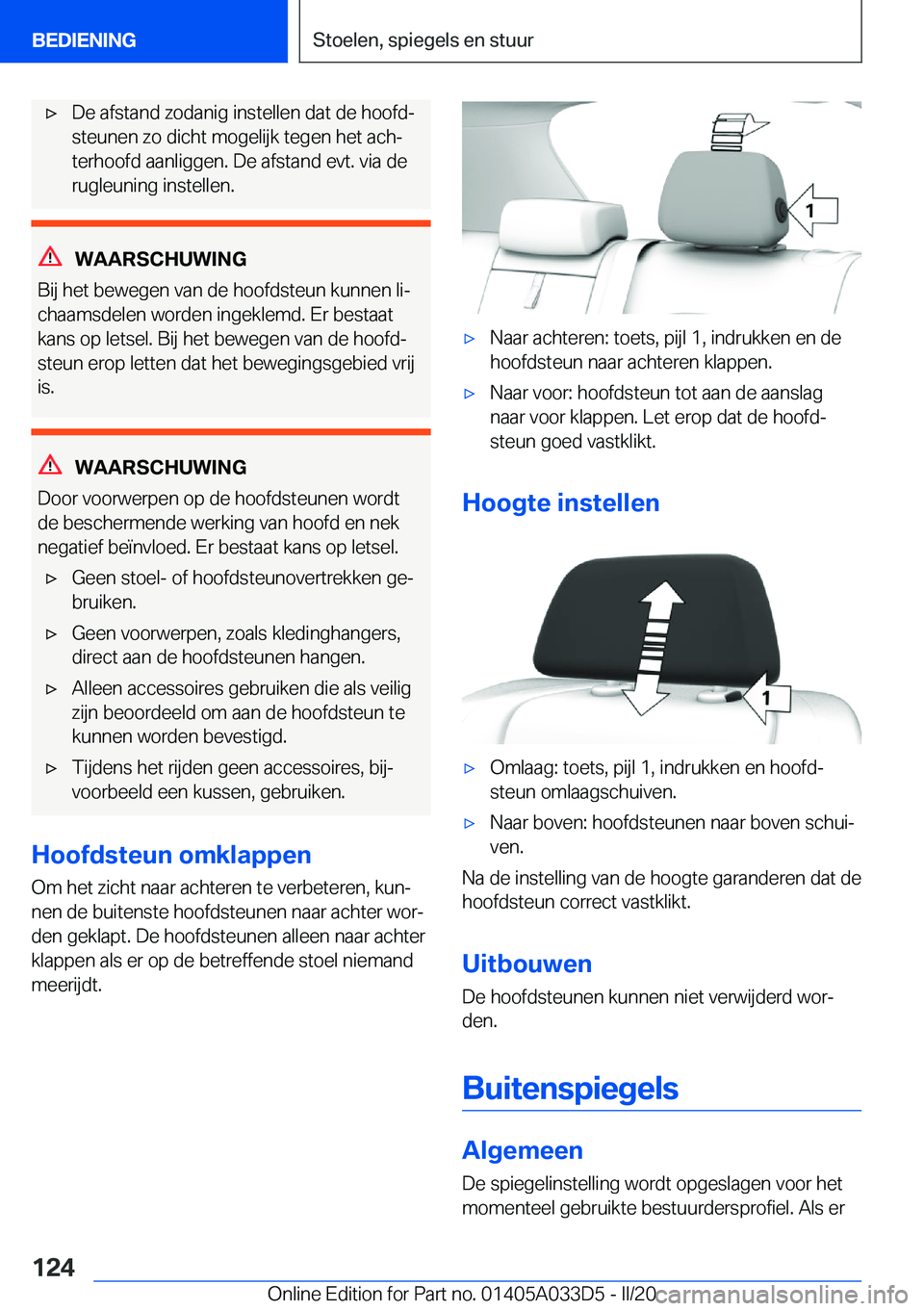 BMW X5 M 2020  Instructieboekjes (in Dutch) 'x�D�e��a�f�s�t�a�n�d��z�o�d�a�n�i�g��i�n�s�t�e�l�l�e�n��d�a�t��d�e��h�o�o�f�dj
�s�t�e�u�n�e�n��z�o��d�i�c�h�t��m�o�g�e�l�i�j�k��t�e�g�e�n��h�e�t��a�c�hj �t�e�r�h�o�o�f�d��a�a�n�l�i