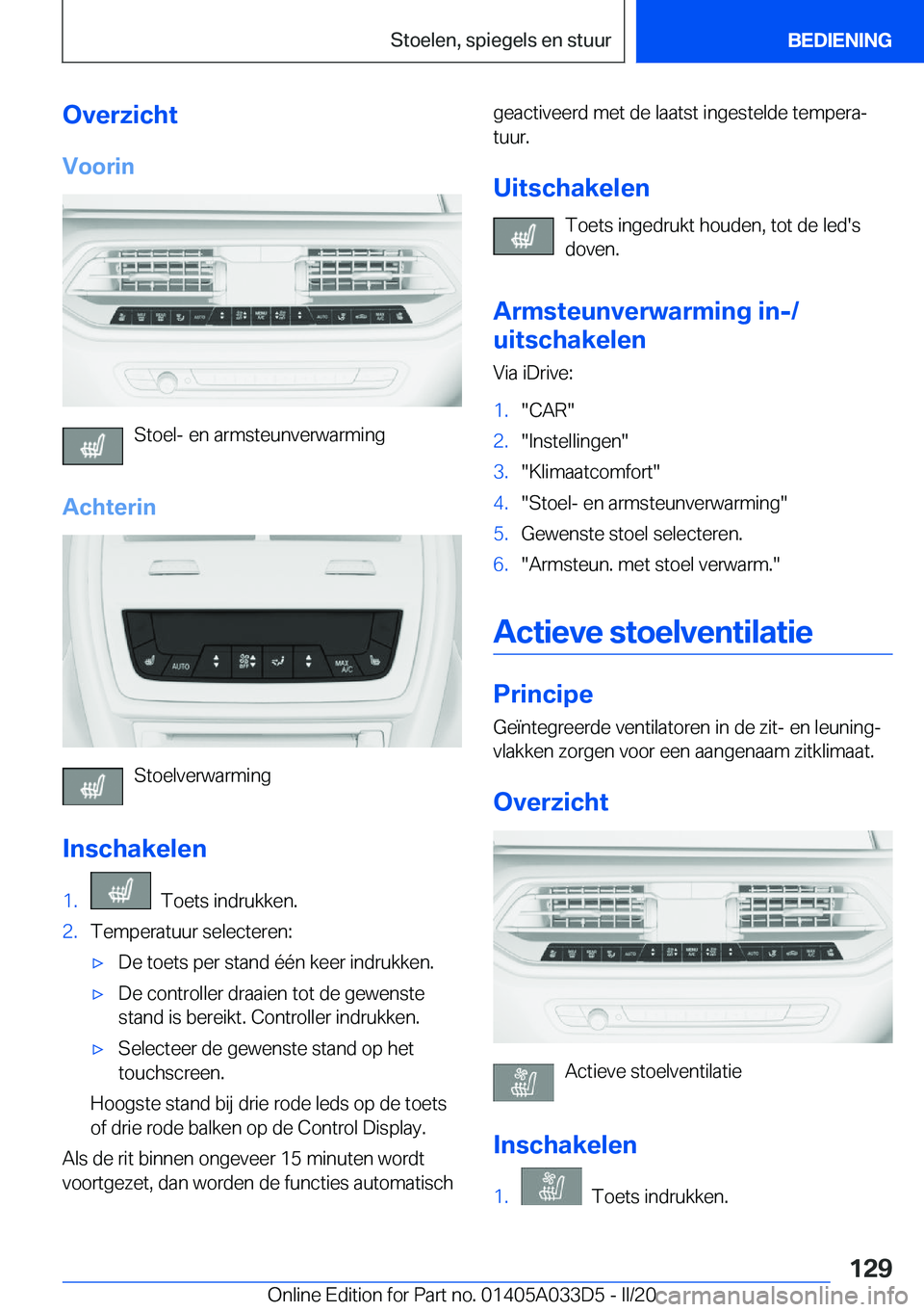 BMW X5 M 2020  Instructieboekjes (in Dutch) �O�v�e�r�z�i�c�h�t�V�o�o�r�i�n
�S�t�o�e�l�-��e�n��a�r�m�s�t�e�u�n�v�e�r�w�a�r�m�i�n�g
�A�c�h�t�e�r�i�n
�S�t�o�e�l�v�e�r�w�a�r�m�i�n�g
�I�n�s�c�h�a�k�e�l�e�n
�1�.���T�o�e�t�s��i�n�d�r�u�k�k�e�n�.�