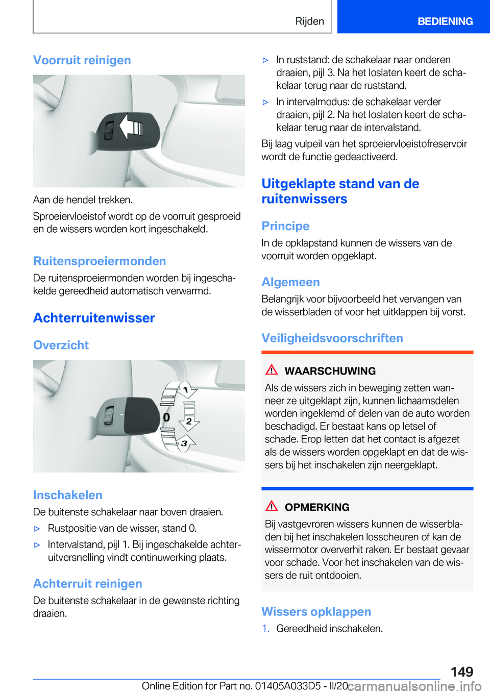 BMW X5 M 2020  Instructieboekjes (in Dutch) �V�o�o�r�r�u�i�t��r�e�i�n�i�g�e�n
�A�a�n��d�e��h�e�n�d�e�l��t�r�e�k�k�e�n�.
�S�p�r�o�e�i�e�r�v�l�o�e�i�s�t�o�f��w�o�r�d�t��o�p��d�e��v�o�o�r�r�u�i�t��g�e�s�p�r�o�e�i�d
�e�n��d�e��w�i�s�s�e�