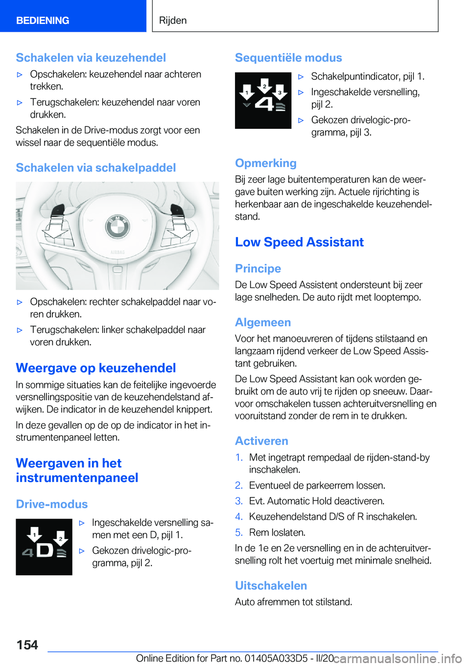 BMW X5 M 2020  Instructieboekjes (in Dutch) �S�c�h�a�k�e�l�e�n��v�i�a��k�e�u�z�e�h�e�n�d�e�l'x�O�p�s�c�h�a�k�e�l�e�n�:��k�e�u�z�e�h�e�n�d�e�l��n�a�a�r��a�c�h�t�e�r�e�n�t�r�e�k�k�e�n�.'x�T�e�r�u�g�s�c�h�a�k�e�l�e�n�:��k�e�u�z�e�h�e