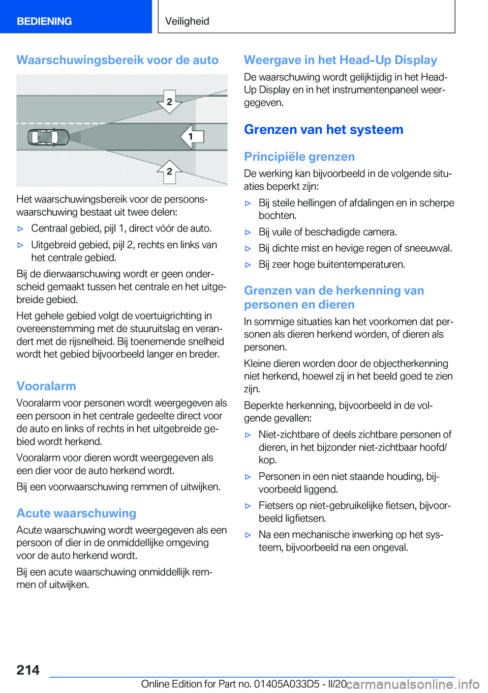 BMW X5 M 2020  Instructieboekjes (in Dutch) �W�a�a�r�s�c�h�u�w�i�n�g�s�b�e�r�e�i�k��v�o�o�r��d�e��a�u�t�o
�H�e�t��w�a�a�r�s�c�h�u�w�i�n�g�s�b�e�r�e�i�k��v�o�o�r��d�e��p�e�r�s�o�o�n�sj�w�a�a�r�s�c�h�u�w�i�n�g��b�e�s�t�a�a�t��u�i�t��t�