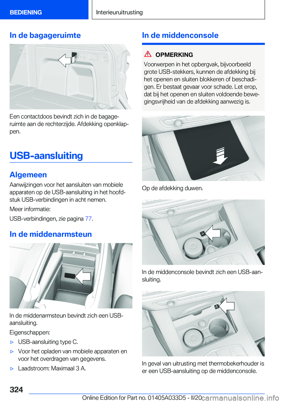BMW X5 M 2020  Instructieboekjes (in Dutch) �I�n��d�e��b�a�g�a�g�e�r�u�i�m�t�e
�E�e�n��c�o�n�t�a�c�t�d�o�o�s��b�e�v�i�n�d�t��z�i�c�h��i�n��d�e��b�a�g�a�g�ej�r�u�i�m�t�e��a�a�n��d�e��r�e�c�h�t�e�r�z�i�j�d�e�.��A�f�d�e�k�k�i�n�g��o�