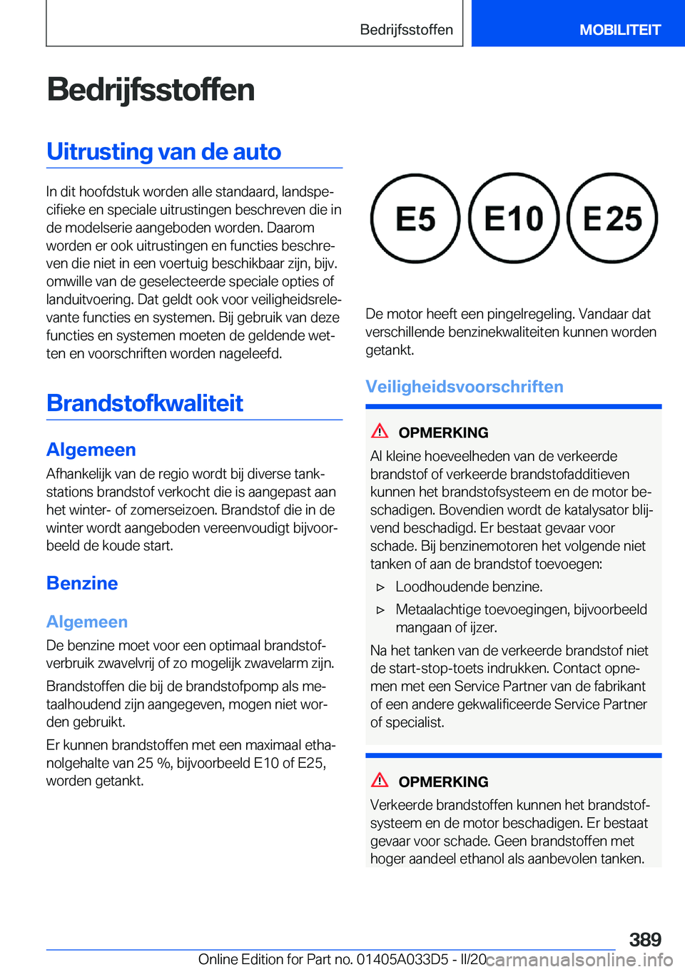 BMW X5 M 2020  Instructieboekjes (in Dutch) �B�e�d�r�i�j�f�s�s�t�o�f�f�e�n�U�i�t�r�u�s�t�i�n�g��v�a�n��d�e��a�u�t�o
�I�n��d�i�t��h�o�o�f�d�s�t�u�k��w�o�r�d�e�n��a�l�l�e��s�t�a�n�d�a�a�r�d�,��l�a�n�d�s�p�ej�c�i�f�i�e�k�e��e�n��s�p�e�