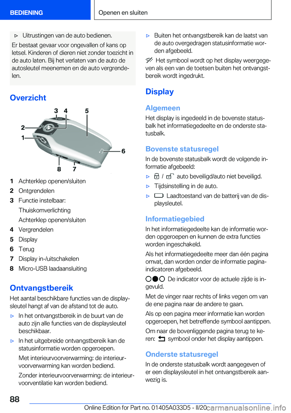 BMW X5 M 2020  Instructieboekjes (in Dutch) 'x�U�i�t�r�u�s�t�i�n�g�e�n��v�a�n��d�e��a�u�t�o��b�e�d�i�e�n�e�n�.
�E�r��b�e�s�t�a�a�t��g�e�v�a�a�r��v�o�o�r��o�n�g�e�v�a�l�l�e�n��o�f��k�a�n�s��o�p�l�e�t�s�e�l�.��K�i�n�d�e�r�e�n��o�