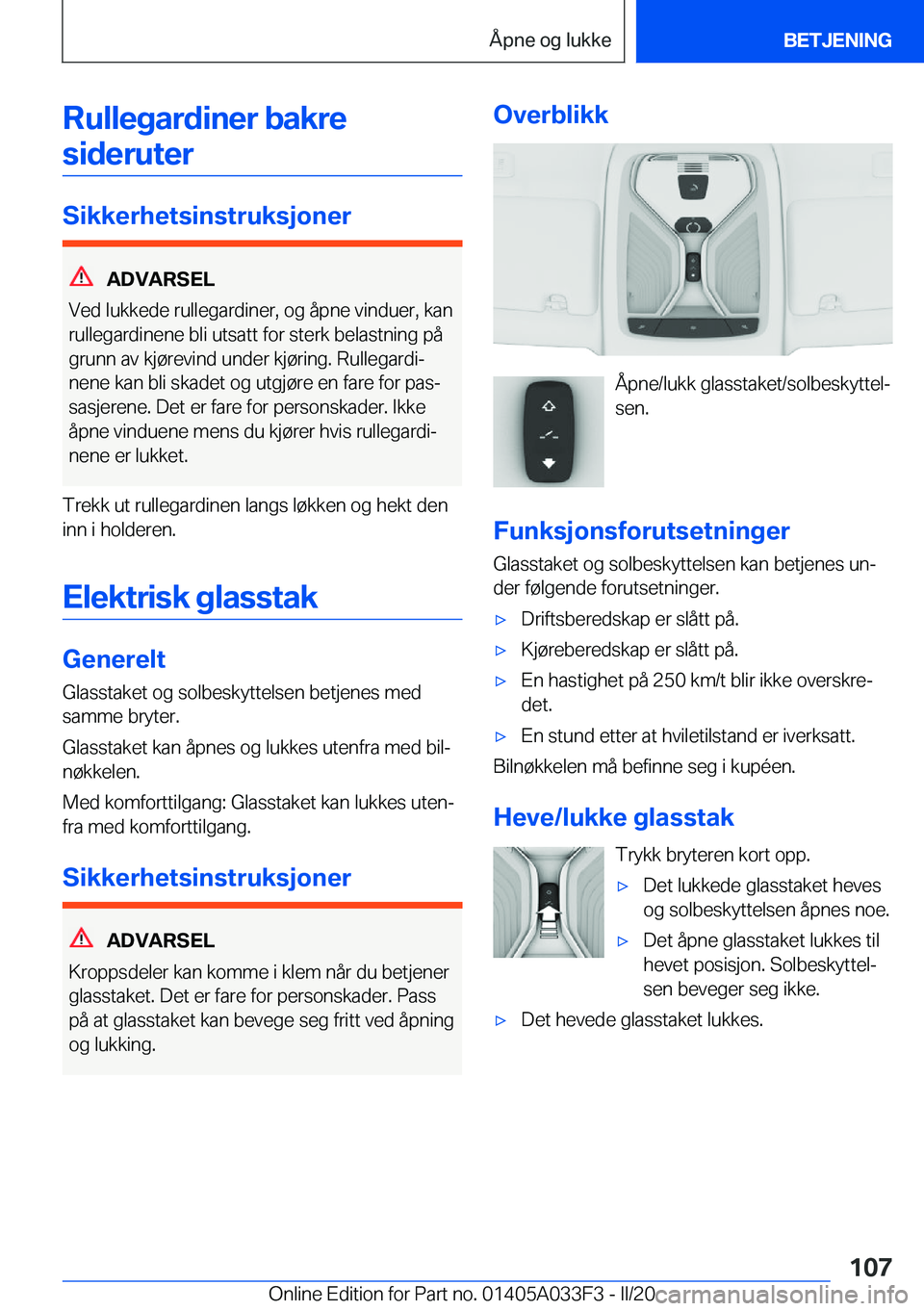 BMW X5 M 2020  InstruksjonsbØker (in Norwegian) �R�u�l�l�e�g�a�r�d�i�n�e�r��b�a�k�r�e�s�i�d�e�r�u�t�e�r
�S�i�k�k�e�r�h�e�t�s�i�n�s�t�r�u�k�s�j�o�n�e�r
�A�D�V�A�R�S�E�L
�V�e�d��l�u�k�k�e�d�e��r�u�l�l�e�g�a�r�d�i�n�e�r�,��o�g��å�p�n�e��v�i�n�d