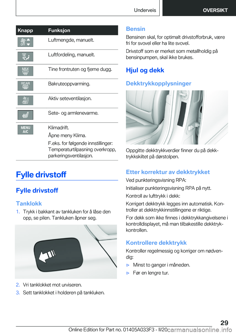 BMW X5 M 2020  InstruksjonsbØker (in Norwegian) �K�n�a�p�p�F�u�n�k�s�j�o�n�L�u�f�t�m�e�n�g�d�e�,��m�a�n�u�e�l�t�.�L�u�f�t�f�o�r�d�e�l�i�n�g�,��m�a�n�u�e�l�t�.�T�i�n�e��f�r�o�n�t�r�u�t�e�n��o�g��f�j�e�r�n�e��d�u�g�g�.�B�a�k�r�u�t�e�o�p�p�v�a�r