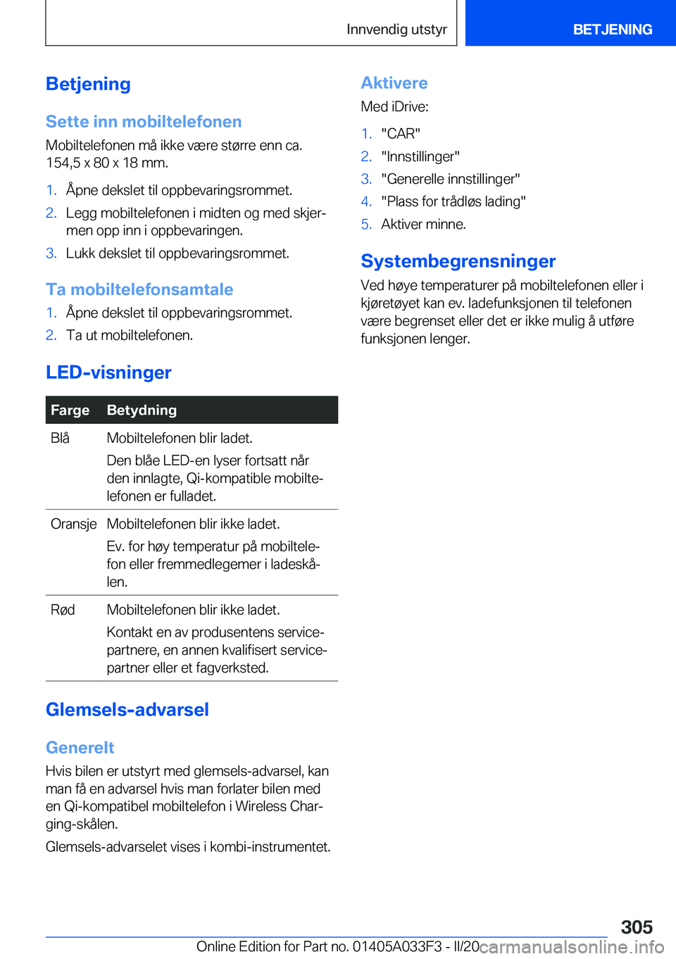 BMW X5 M 2020  InstruksjonsbØker (in Norwegian) �B�e�t�j�e�n�i�n�g�S�e�t�t�e��i�n�n��m�o�b�i�l�t�e�l�e�f�o�n�e�n
�M�o�b�i�l�t�e�l�e�f�o�n�e�n��m�å��i�k�k�e��v�æ�r�e��s�t�