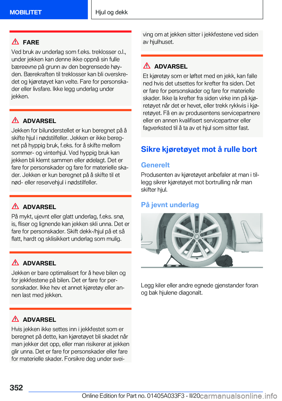 BMW X5 M 2020  InstruksjonsbØker (in Norwegian) �F�A�R�E
�V�e�d��b�r�u�k��a�v��u�n�d�e�r�l�a�g��s�o�m��f�.�e�k�s�.��t�r�e�k�l�o�s�s�e�r��o�.�l�.�,
�u�n�d�e�r��j�e�k�k�e�n��k�a�n��d�e�n�n�e��i�k�k�e��o�p�p�n�å��s�i�n��f�u�l�l�e
�b�æ�