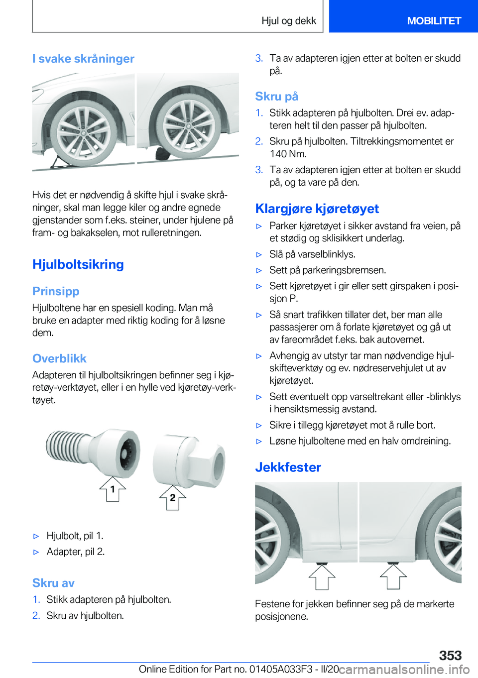 BMW X5 M 2020  InstruksjonsbØker (in Norwegian) �I��s�v�a�k�e��s�k�r�å�n�i�n�g�e�r
�H�v�i�s��d�e�t��e�r��n�