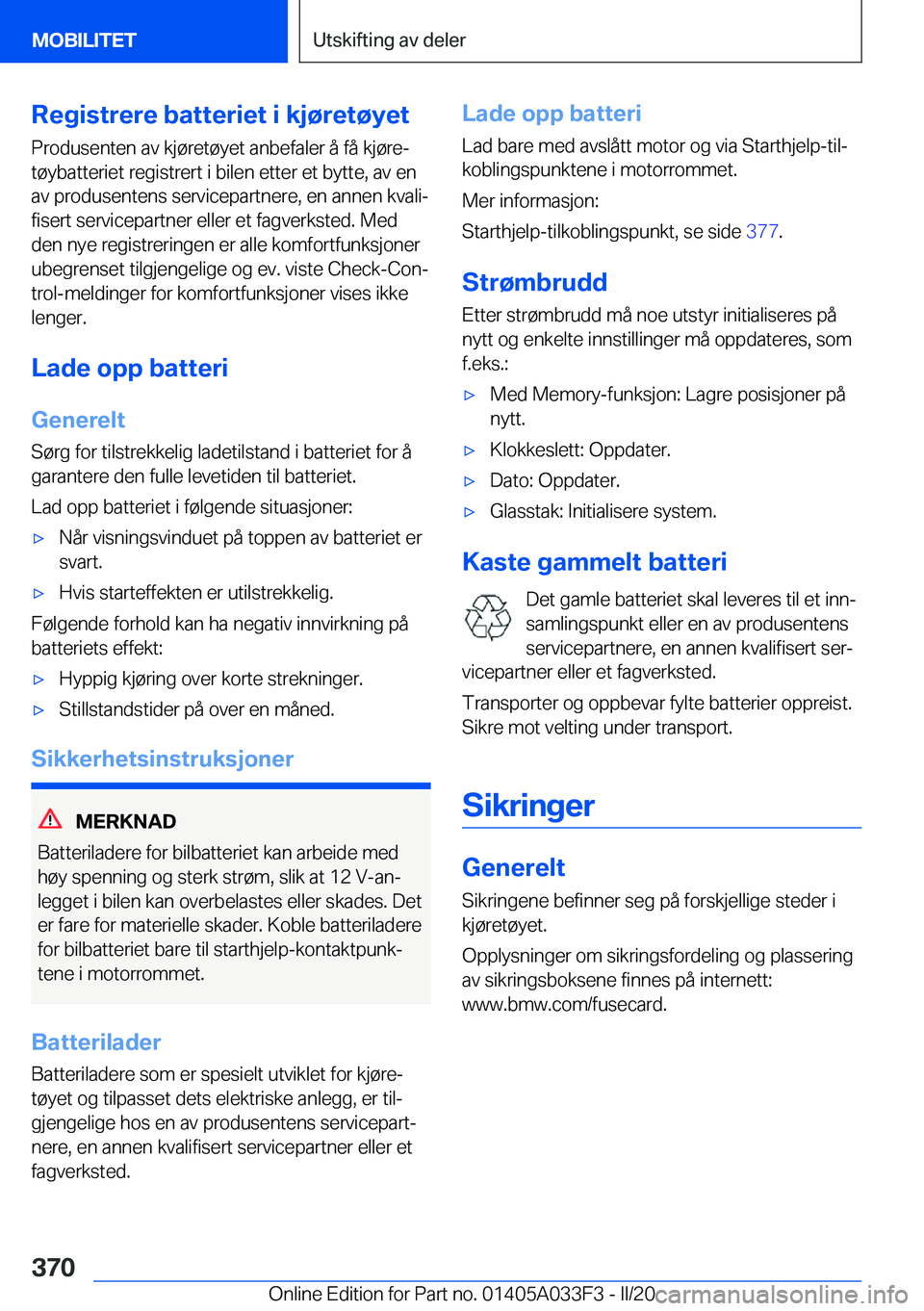 BMW X5 M 2020  InstruksjonsbØker (in Norwegian) �R�e�g�i�s�t�r�e�r�e��b�a�t�t�e�r�i�e�t��i��k�j�