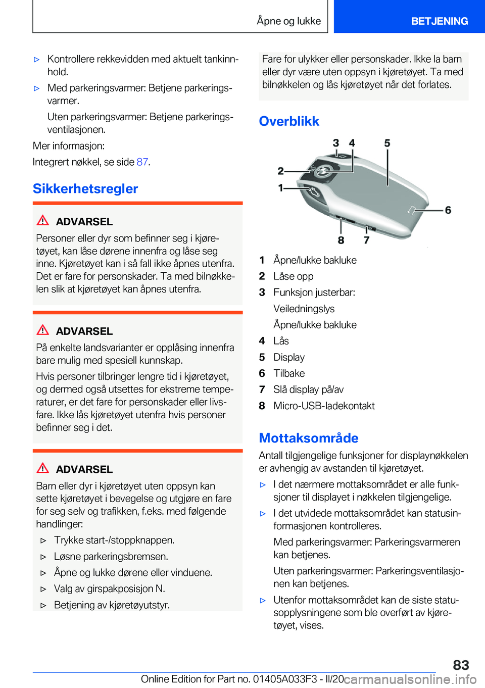 BMW X5 M 2020  InstruksjonsbØker (in Norwegian) 'x�K�o�n�t�r�o�l�l�e�r�e��r�e�k�k�e�v�i�d�d�e�n��m�e�d��a�k�t�u�e�l�t��t�a�n�k�i�n�nj
�h�o�l�d�.'x�M�e�d��p�a�r�k�e�r�i�n�g�s�v�a�r�m�e�r�:��B�e�t�j�e�n�e��p�a�r�k�e�r�i�n�g�sj
�v�a�r