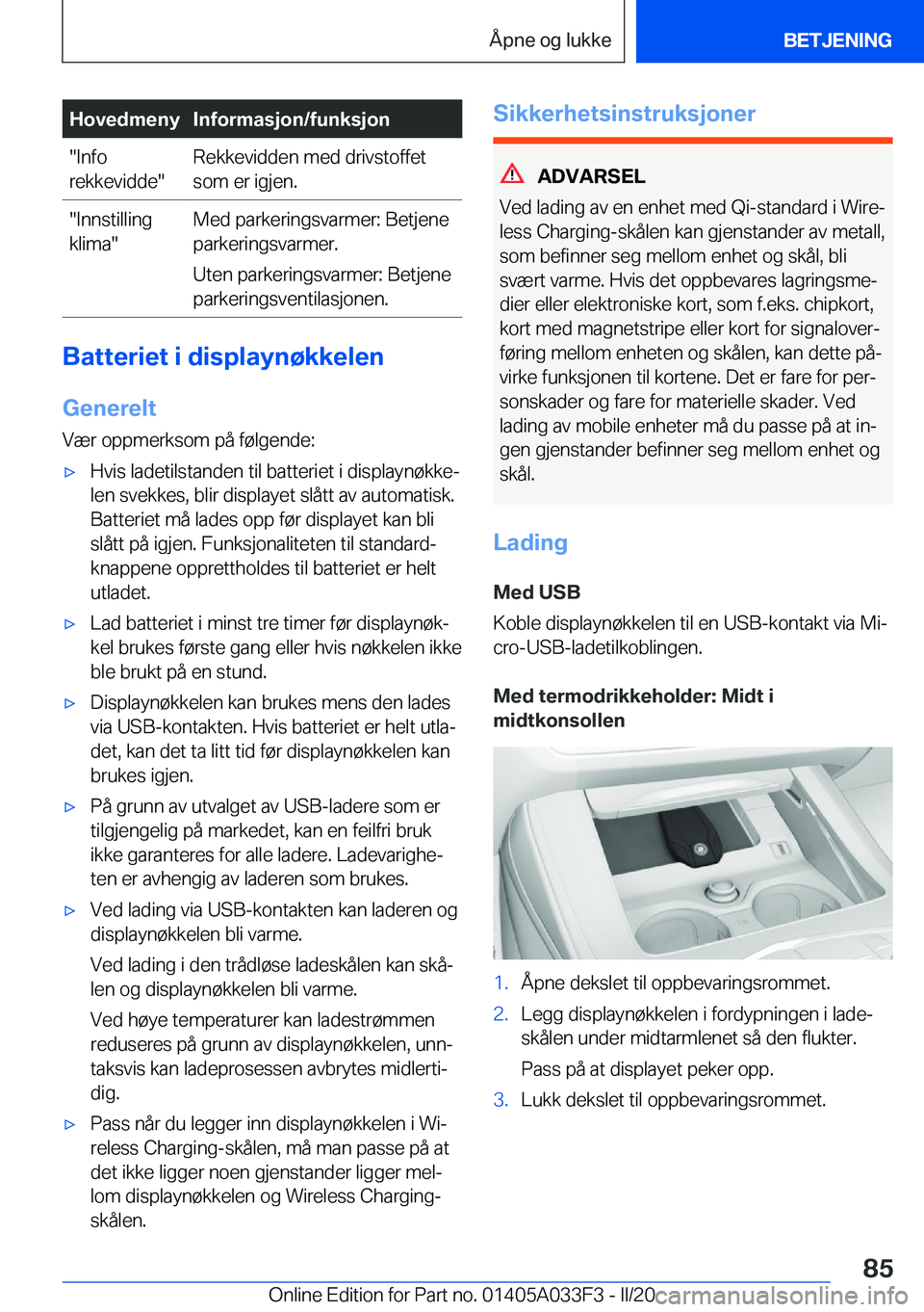 BMW X5 M 2020  InstruksjonsbØker (in Norwegian) �H�o�v�e�d�m�e�n�y�I�n�f�o�r�m�a�s�j�o�n�/�f�u�n�k�s�j�o�n��I�n�f�o
�r�e�k�k�e�v�i�d�d�e��R�e�k�k�e�v�i�d�d�e�n��m�e�d��d�r�i�v�s�t�o�f�f�e�t �s�o�m��e�r��i�g�j�e�n�.��I�n�n�s�t�i�l�l�i�n�g
�k�