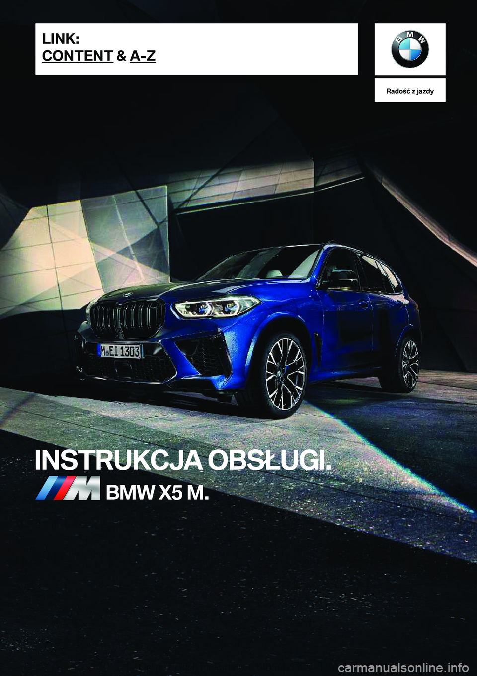 BMW X5 M 2020  Instrukcja obsługi (in Polish) �R�a�d�o�ć��z��j�a�z�d�y
�I�N�S�T�R�U�K�C�J�A��O�B�S�Ł�U�G�I�.�B�M�W��X�5��M�.�L�I�N�K�:
�C�O�N�T�E�N�T��&��A�-�Z�O�n�l�i�n�e��E�d�i�t�i�o�n��f�o�r��P�a�r�t��n�o�.��0�1�4�0�5�A�0�3�3�E