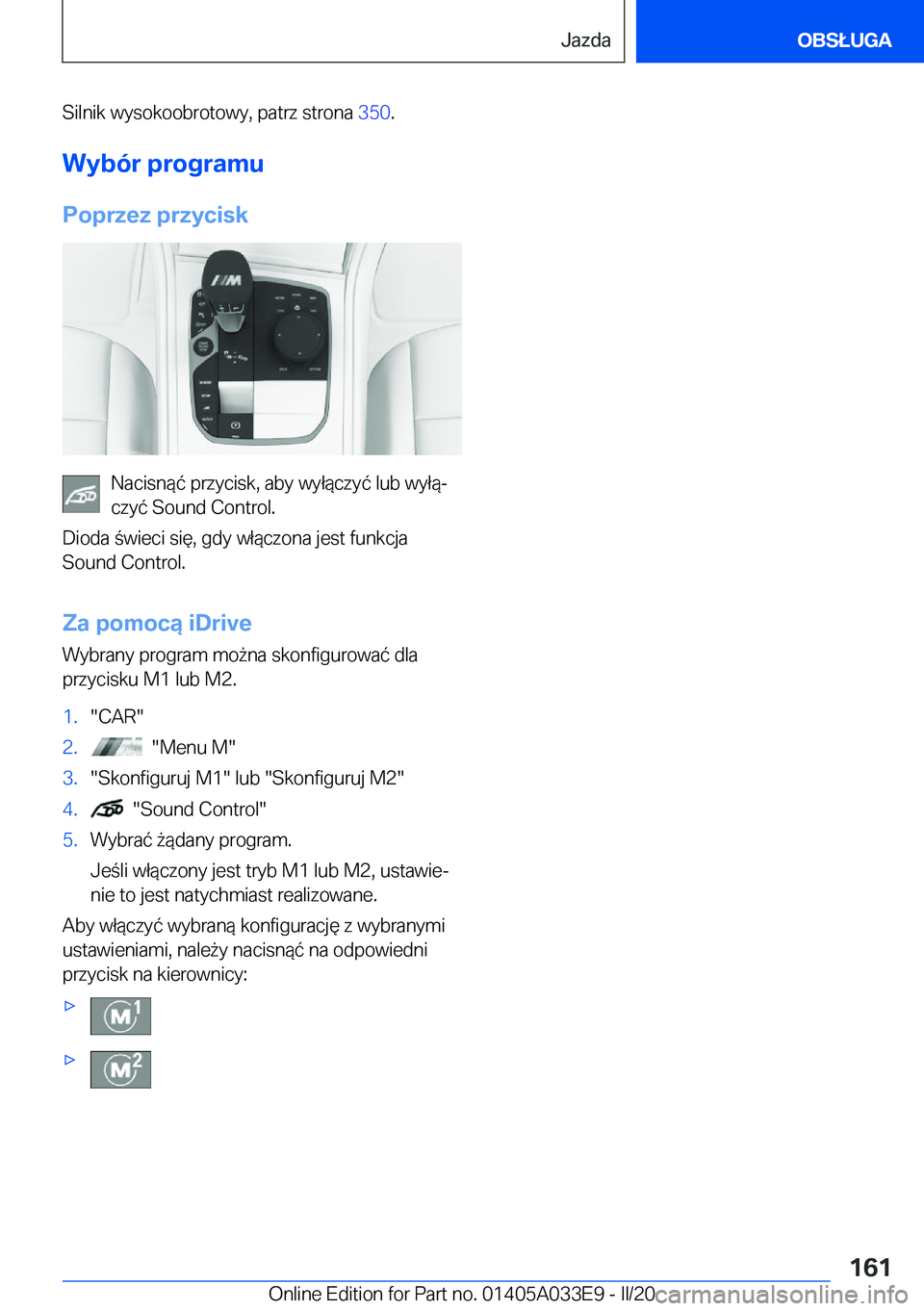BMW X5 M 2020  Instrukcja obsługi (in Polish) �S�i�l�n�i�k��w�y�s�o�k�o�o�b�r�o�t�o�w�y�,��p�a�t�r�z��s�t�r�o�n�a��3�5�0�.
�W�y�b�