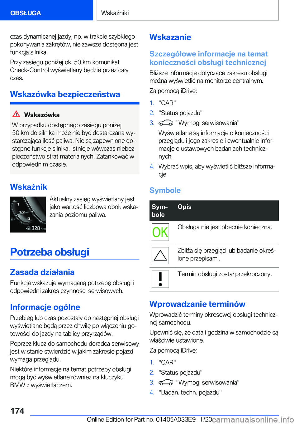 BMW X5 M 2020  Instrukcja obsługi (in Polish) �c�z�a�s��d�y�n�a�m�i�c�z�n�e�j��j�a�z�d�y�,��n�p�.��w��t�r�a�k�c�i�e��s�z�y�b�k�i�e�g�o
�p�o�k�o�n�y�w�a�n�i�a��z�a�k�r�