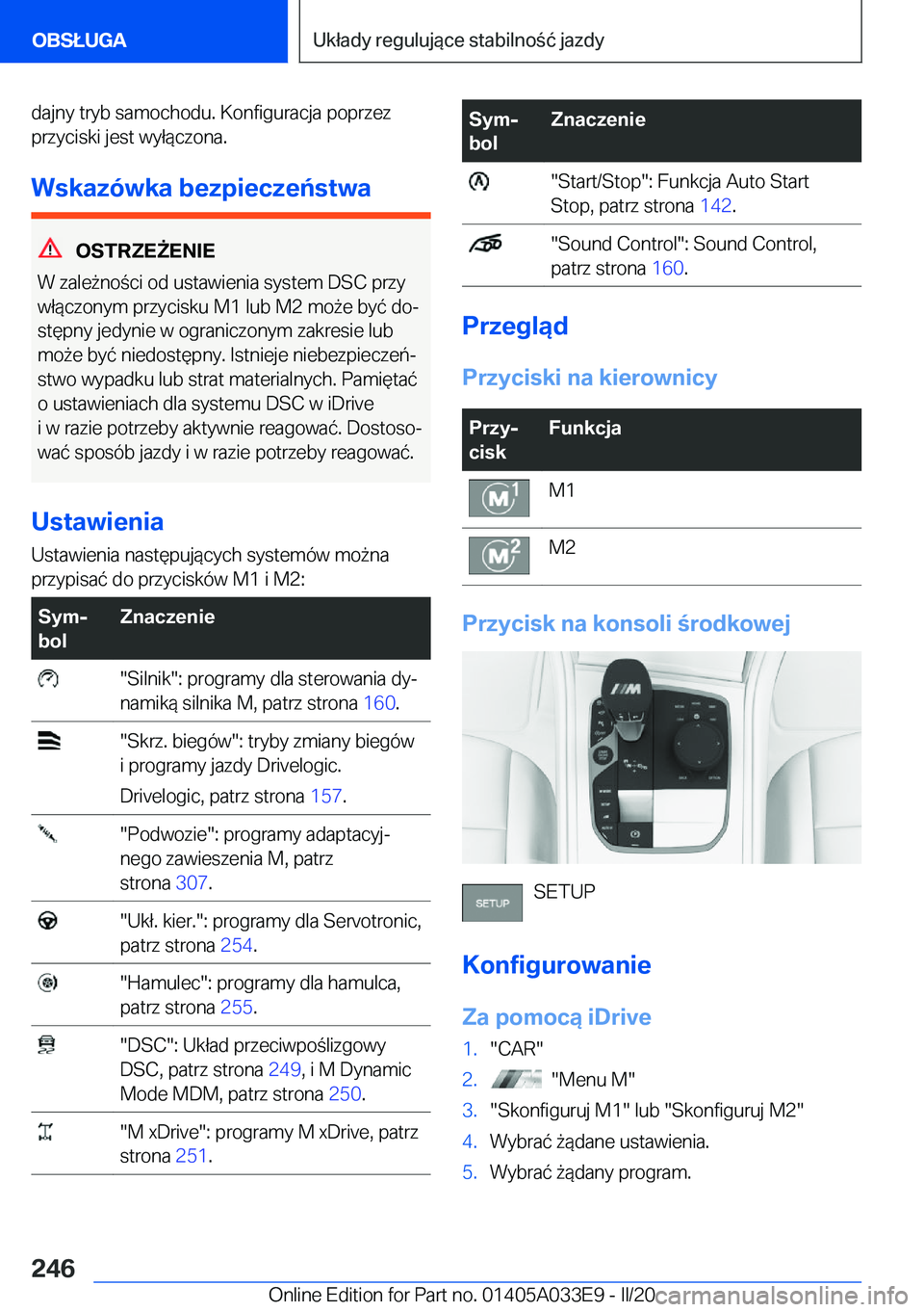 BMW X5 M 2020  Instrukcja obsługi (in Polish) �d�a�j�n�y��t�r�y�b��s�a�m�o�c�h�o�d�u�.��K�o�n�f�i�g�u�r�a�c�j�a��p�o�p�r�z�e�z�p�r�z�y�c�i�s�k�i��j�e�s�t��w�y�ł�