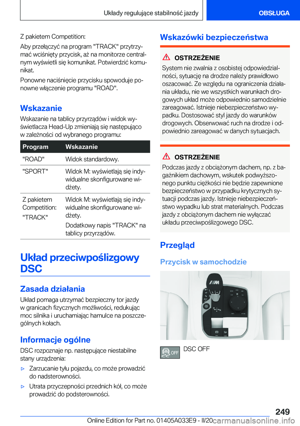 BMW X5 M 2020  Instrukcja obsługi (in Polish) �Z��p�a�k�i�e�t�e�m��C�o�m�p�e�t�i�t�i�o�n�:
�A�b�y��p�r�z�e�ł�