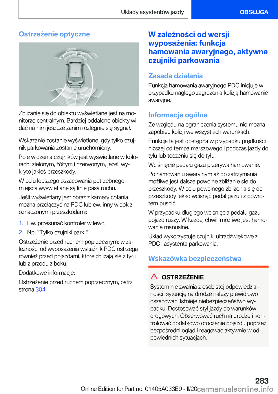 BMW X5 M 2020  Instrukcja obsługi (in Polish) �O�s�t�r�z�e9�e�n�i�e��o�p�t�y�c�z�n�e
�Z�b�l�i9�a�n�i�e��s�i�