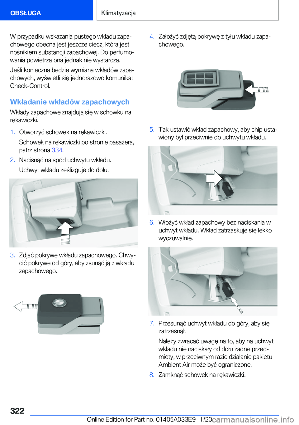 BMW X5 M 2020  Instrukcja obsługi (in Polish) �W��p�r�z�y�p�a�d�k�u��w�s�k�a�z�a�n�i�a��p�u�s�t�e�g�o��w�k�ł�a�d�u��z�a�p�aj�c�h�o�w�e�g�o��o�b�e�c�n�a��j�e�s�t��j�e�s�z�c�z�e��c�i�e�c�z�,��k�t�