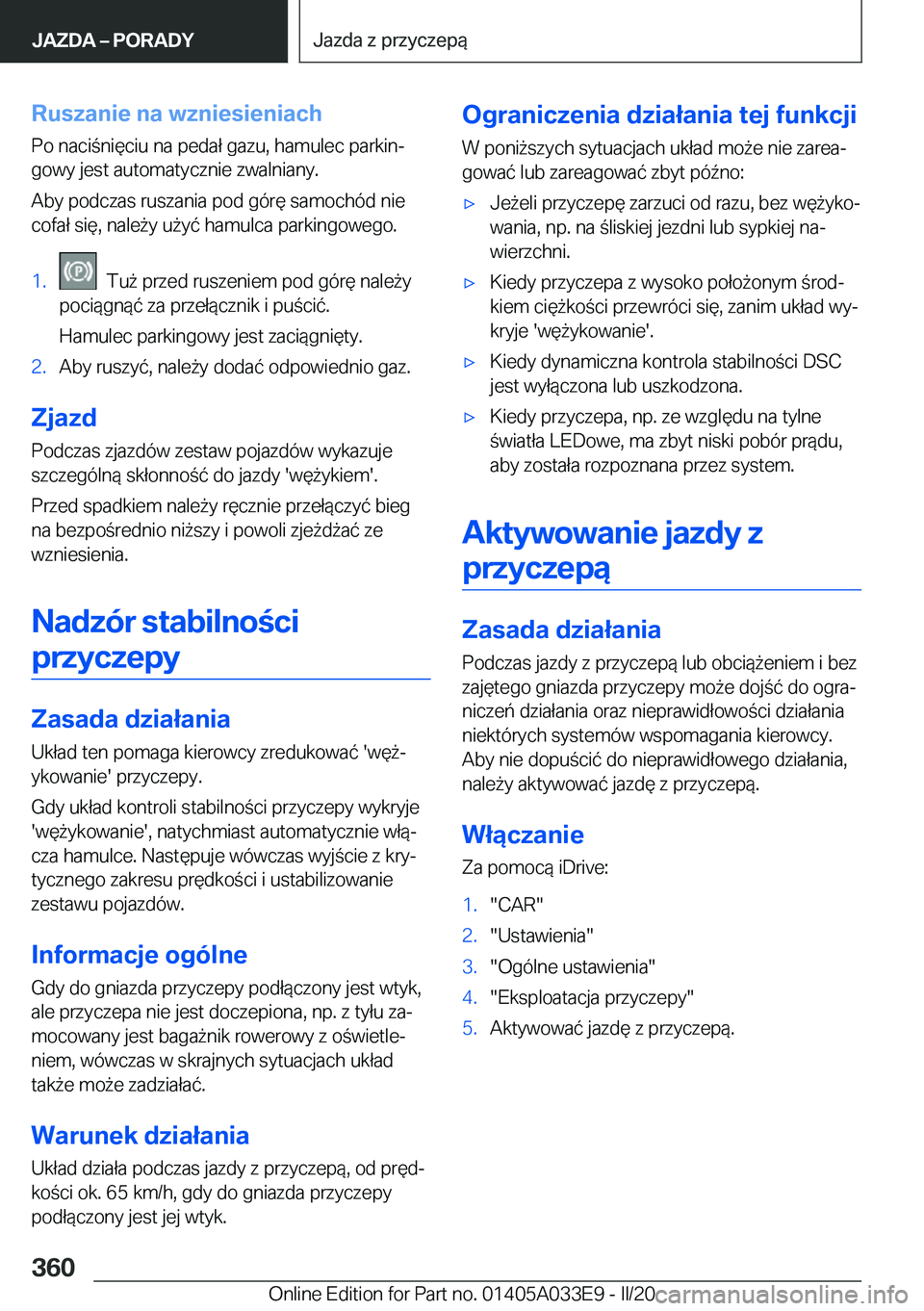 BMW X5 M 2020  Instrukcja obsługi (in Polish) �R�u�s�z�a�n�i�e��n�a��w�z�n�i�e�s�i�e�n�i�a�c�h
�P�o��n�a�c�i�n�i�