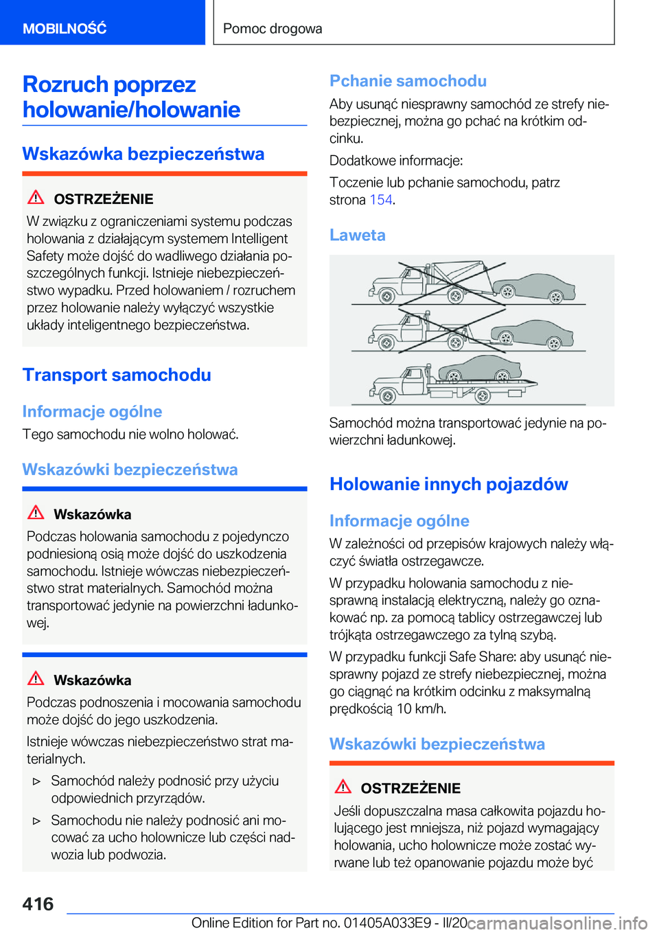 BMW X5 M 2020  Instrukcja obsługi (in Polish) �R�o�z�r�u�c�h��p�o�p�r�z�e�z�h�o�l�o�w�a�n�i�e�/�h�o�l�o�w�a�n�i�e
�W�s�k�a�z�