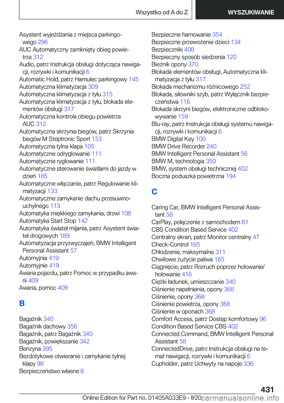 BMW X5 M 2020  Instrukcja obsługi (in Polish) �A�s�y�s�t�e�n�t��w�y�j�e9�d9�a�n�i�a��z��m�i�e�j�s�c�a��p�a�r�k�i�n�g�oj�w�e�g�o� �2�9�6�
�A�U�C��A�u�t�o�m�a�t�y�c�z�n�y��z�a�m�k�n�i�