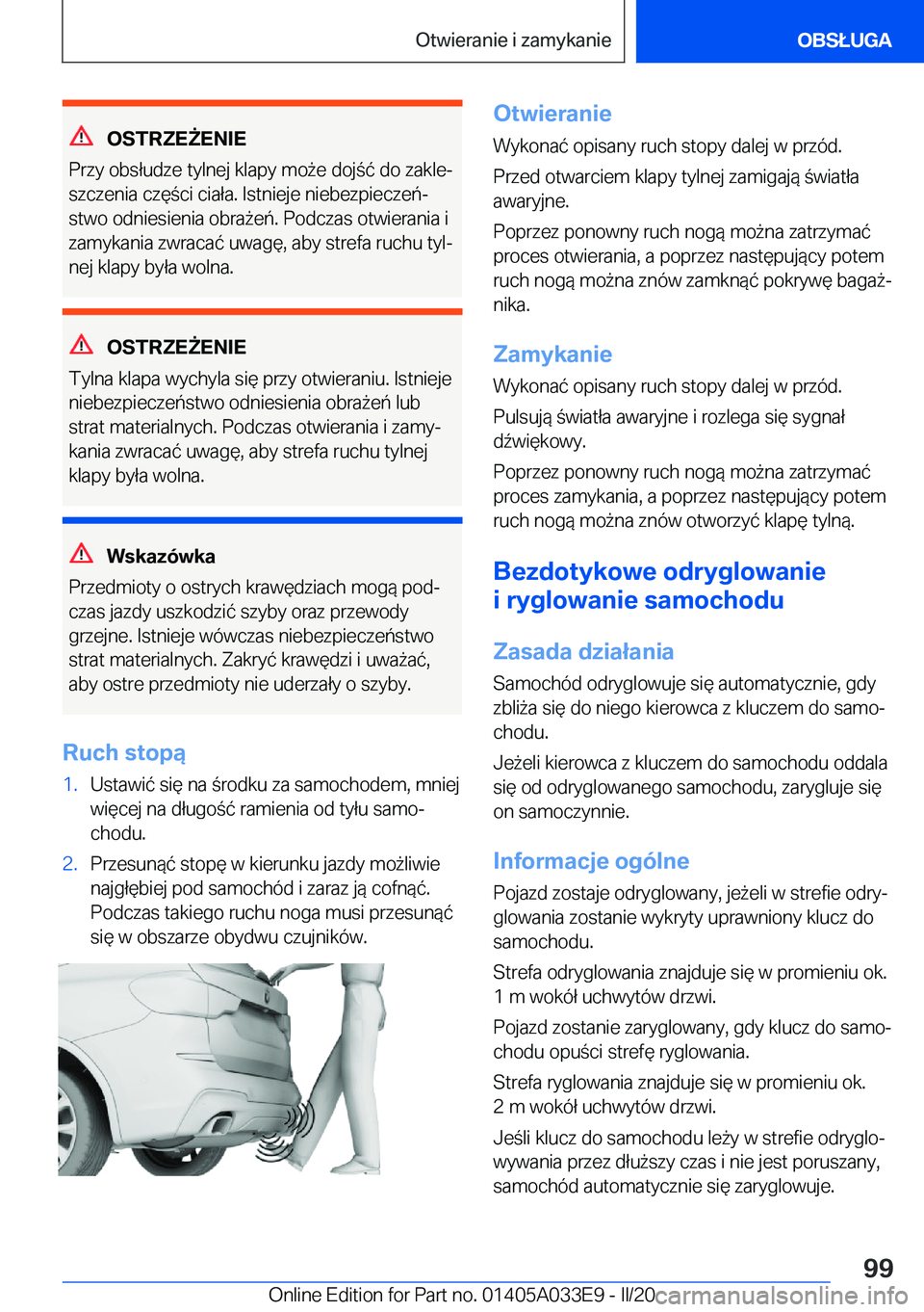 BMW X5 M 2020  Instrukcja obsługi (in Polish) �O�S�T�R�Z�E8�E�N�I�E
�P�r�z�y��o�b�s�ł�u�d�z�e��t�y�l�n�e�j��k�l�a�p�y��m�o9�e��d�o�j�
