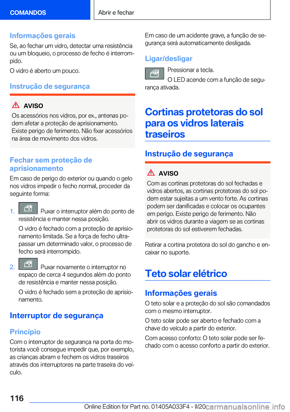 BMW X5 M 2020  Manual do condutor (in Portuguese) �I�n�f�o�r�m�a�