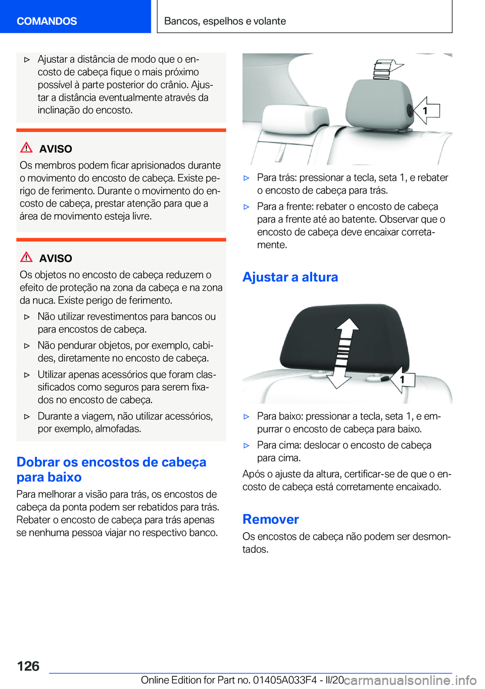 BMW X5 M 2020  Manual do condutor (in Portuguese) 'x�A�j�u�s�t�a�r��a��d�i�s�t�â�n�c�i�a��d�e��m�o�d�o��q�u�e��o��e�nª�c�o�s�t�o��d�e��c�a�b�e�