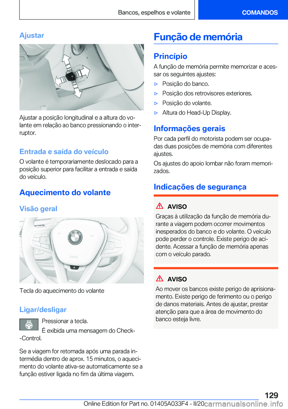 BMW X5 M 2020  Manual do condutor (in Portuguese) �A�j�u�s�t�a�r
�A�j�u�s�t�a�r��a��p�o�s�i�
