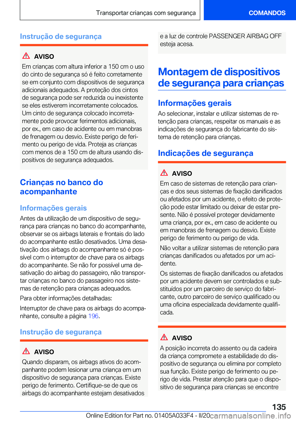 BMW X5 M 2020  Manual do condutor (in Portuguese) �I�n�s�t�r�u�