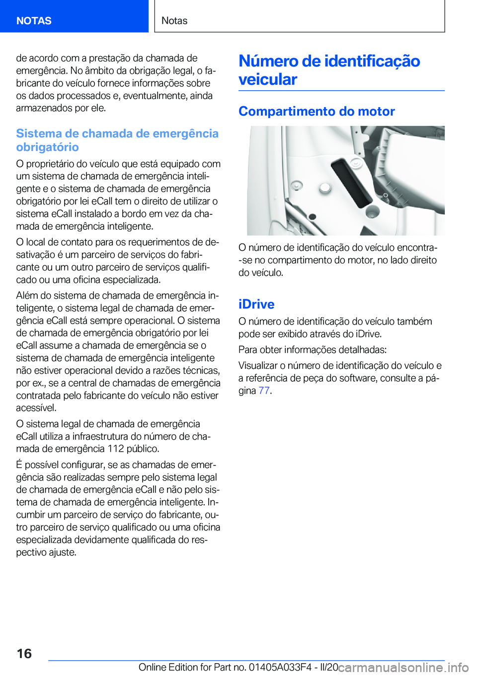 BMW X5 M 2020  Manual do condutor (in Portuguese) �d�e��a�c�o�r�d�o��c�o�m��a��p�r�e�s�t�a�