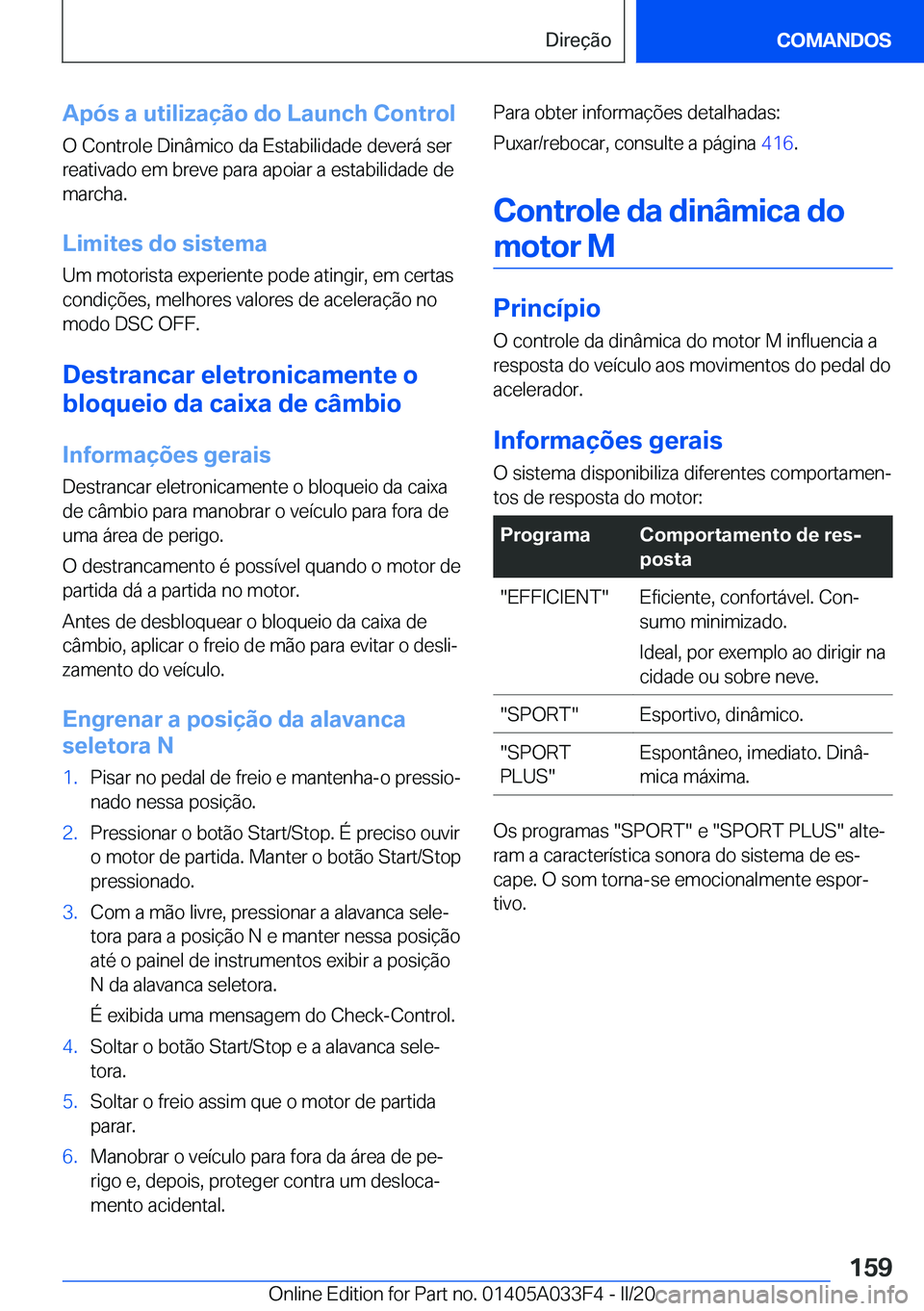 BMW X5 M 2020  Manual do condutor (in Portuguese) �A�p�ó�s��a��u�t�i�l�i�z�a�